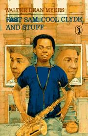 Front cover of Fast Sam, Cool Clyde, and Stuff by Walter Dean Myers