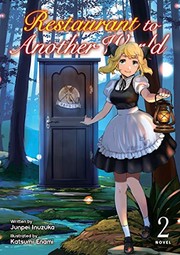 Cover of Restaurant to Another World  Vol. 2 by Junpei Inuzuka