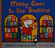 Front cover of Maisy goes to the bookshop by Lucy Cousins