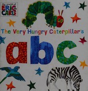 Cover of The very hungry caterpillar's abc by Eric Carle
