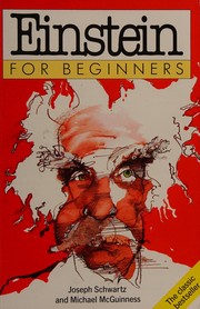 Cover of Einstein for beginners by Joseph Schwartz