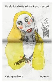 Front cover of Music for the Dead and Resurrected by Valzhyna Mort