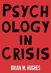 Front cover of Psychology in Crisis by Brian Hughes