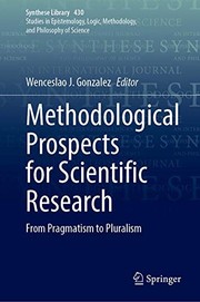 Cover of Methodological Prospects for Scientific Research by Wenceslao J. Gonzalez
