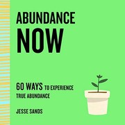 Cover of Abundance Now by Jesse Sands