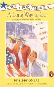 Front cover of A long way to go by Zibby Oneal