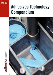 Front cover of Adhesives Technology Compendium 2019 by Industrieverband Klebstoffe e. V.