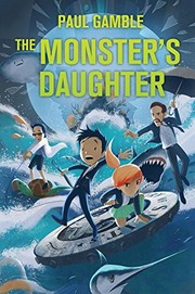 Front cover of The Monster's Daughter by Paul Gamble