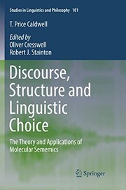 Front cover of Discourse, Structure and Linguistic Choice by T. Price Caldwell