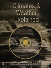 Front cover of Climates and weather explained by Edward Linacre