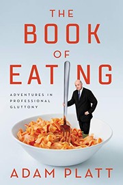 Cover of The Book of Eating by Adam Platt