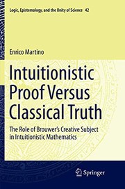 Cover of Intuitionistic Proof Versus Classical Truth by Enrico Martino