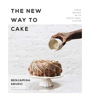 Front cover of The New Way to Cake by Benjamina Ebuehi