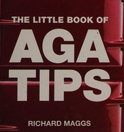 Cover of The Little Book of Aga Tips by Richard Maggs