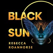 Front cover of Black Sun by Rebecca Roanhorse