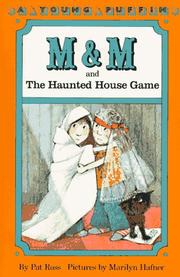 Front cover of M and M and the haunted house game by Pat Ross