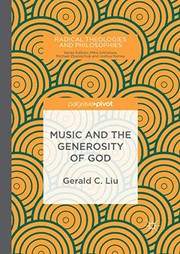 Front cover of Music and the Generosity of God by Gerald C. Liu