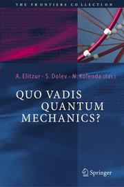 Front cover of Quo vadis quantum mechanics? by Avshalom C. Elitzur