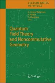 Front cover of Quantum field theory and noncommutative geometry by Ursula Carow-Watamura