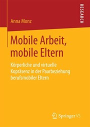 Cover of Mobile Arbeit, mobile Eltern by Anna Monz