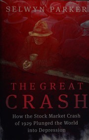 Front cover of The great crash by Selwyn Parker