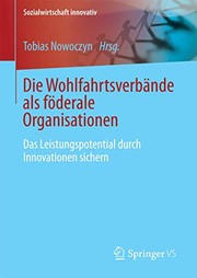 Front cover of Die Wohlfahrtsverbande als föderale Organisationen by Tobias Nowoczyn