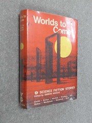 Front cover of Worlds to come by Damon Knight