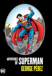 Cover of Adventures of Superman by George Perez by George Perez