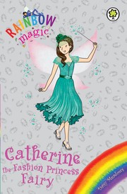Front cover of Catherine the Fashion Princess Fairy by Daisy Meadows