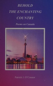 Front cover of Behold the enchanting country by O'Connor, Patrick J. (Geographer)