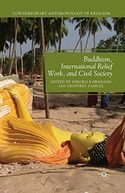 Front cover of Buddhism, International Relief Work, and Civil Society by H. Kawanami