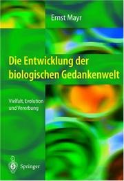 Front cover of Die Entwicklung der biologischen Gedankenwelt by Ernst Mayr