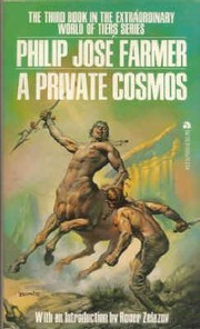 Front cover of A Private Cosmos (World of Tiers, #3) by Philip José Farmer
