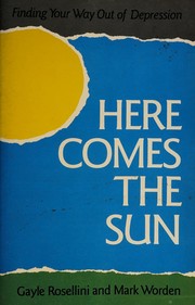 Front cover of Here comes the sun by Gayle Rosellini
