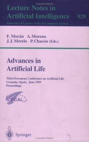 Front cover of Advances in artificial life by European Conference on Artificial Life (3rd 1995 Granada, Spain)