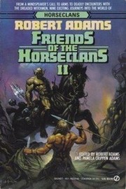 Front cover of Friends of the Horseclans II by Robert Adams