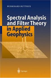 Front cover of Spectral Analysis and Filter Theory in Applied Geophysics by Burkhard Buttkus