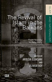 Front cover of The Revival of Islam in the Balkans by Olivier Roy
