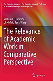 Front cover of The Relevance of Academic Work in Comparative Perspective by William K. Cummings