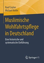 Front cover of Muslimische Wohlfahrtspflege in Deutschland by Rauf Ceylan