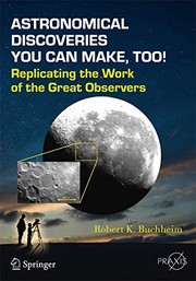 Front cover of Astronomical Discoveries You Can Make, Too! by Robert K. Buchheim