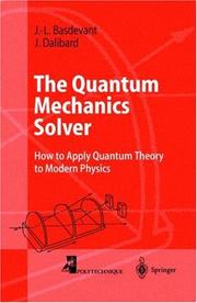 Cover of The quantum mechanics solver by Jean-Louis Basdevant