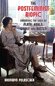 Cover of The Postfeminist Biopic by B. Polaschek