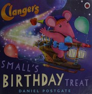 Cover of Small's birthday treat by Daniel Postgate