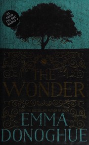 Front cover of The Wonder by Emma Donoghue