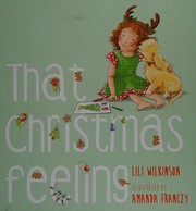 Cover of That Christmas feeling by Lili Wilkinson