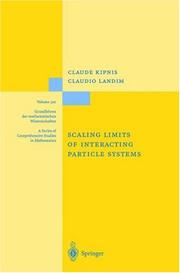 Front cover of Scaling limits of interacting particle systems by Claude Kipnis