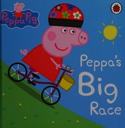 Cover of Peppa's big race by Peppa Pig Staff