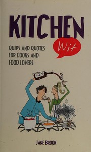 Cover of Kitchen wit by Jane Brook