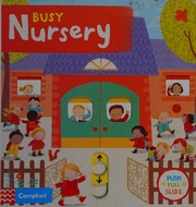 Front cover of Busy nursery by Angela Rozelaar